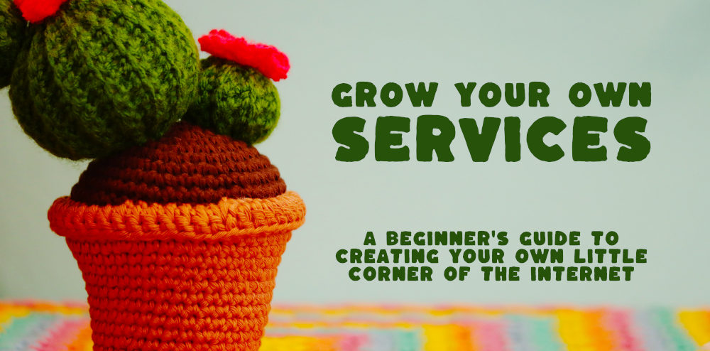Grow Your Own Services
